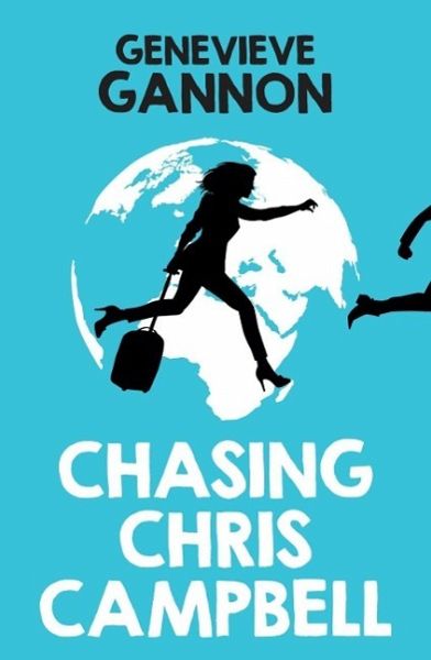 Chasing Chris Campbell (eBook, ePUB)