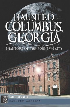 Cover Haunted Columbus, Georgia (eBook, ePUB)