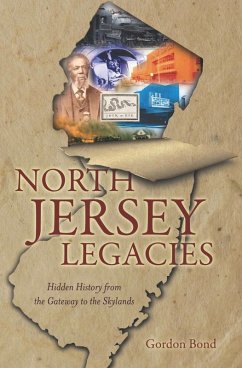 North Jersey Legacies (eBook, ePUB) - Bond, Gordon