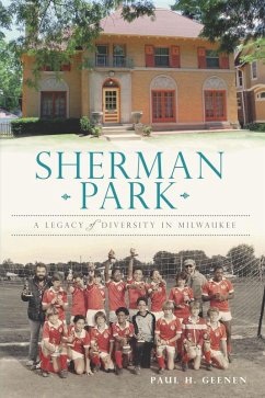 Sherman Park (eBook, ePUB) - Geenen, Paul H.