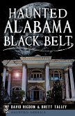 Haunted Alabama Black Belt (eBook, ePUB)
