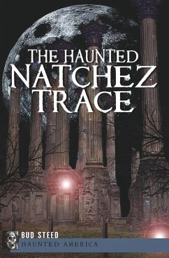 Cover The Haunted Natchez Trace (eBook, ePUB)