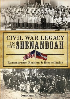 Civil War Legacy in the Shenandoah (eBook, ePUB) - Noyalas, Jonathan A.