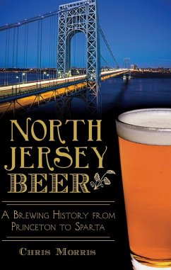 North Jersey Beer (eBook, ePUB) - Morris, Chris