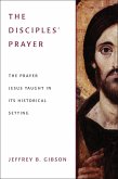 Disciple's Prayer (eBook, ePUB)