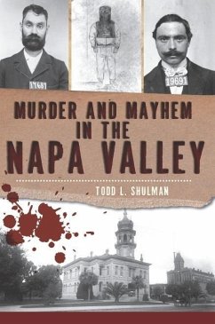 Cover Murder and Mayhem in the Napa Valley (eBook, ePUB)