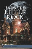 Haunted Little Rock (eBook, ePUB)