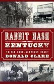Rabbit Hash, Kentucky (eBook, ePUB)