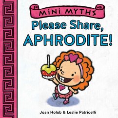 Cover Please Share, Aphrodite! (Mini Myths) (eBook, ePUB)