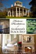 Historic Plantations of Alabama's Black... - Bild 1