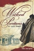 Wicked Puritans Essex County (eBook, ePUB)