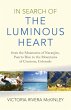 In Search of the Luminous Heart (eBook,... - Bild 1