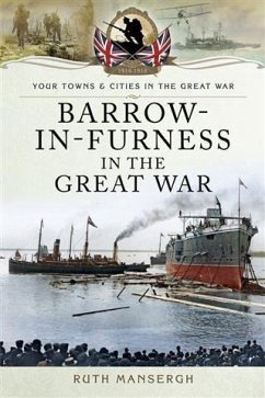 Cover Barrow-in-Furness in the Great War (eBook, PDF)