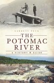 Potomac River: A History & Guide (eBook, ePUB)
