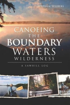 Cover Canoeing the Boundary Waters Wilderness (eBook, ePUB)