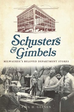 Schuster's and Gimbels (eBook, ePUB) - Geenen, Paul H.