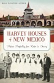 Harvey Houses of New Mexico (eBook, ePUB)