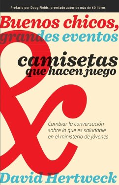 Buenos chicos, grandes eventos y camisetas que hacen juego (eBook, ePUB) - Hertweck, David