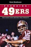 Founding 49ers (eBook, PDF) Founding 49ers (eBook, PDF)