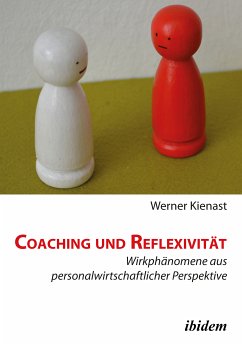 Coaching und Reflexivität (eBook, ePUB) - Kienast, Werner