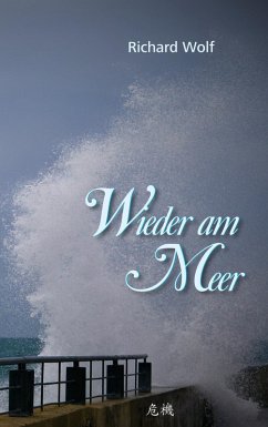 Wieder am Meer (eBook, ePUB) - Wolf, Richard