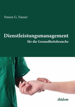 Cover Dienstleistungsmanagement für die Gesundheitsbranche (eBook, PDF)