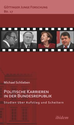 Politische Karrieren in der Bundesrepublik (eBook, ePUB) - Schlieben, Michael