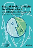 Spatial Social Thought: Local Knowledge in Global Science Encounters (eBook, ePUB)