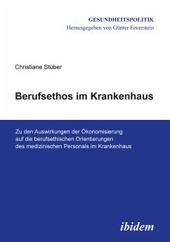 Berufsethos im Krankenhaus (eBook, ePUB) - Stüber, Christiane