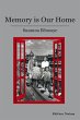 Memory is our Home (eBook, ePUB) - Bild 1