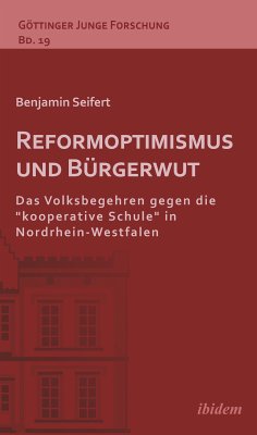 Reformoptimismus und Bürgerwut (eBook, ePUB) - Seifert, Benjamin; Seifert, Benjamin