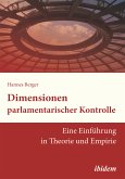 Dimensionen parlamentarischer Kontrolle (eBook, ePUB)