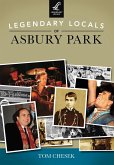 Legendary Locals of Asbury Park (eBook, ePUB)