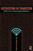 Gatekeeping in Transition (eBook, ePUB)