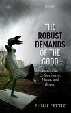 The Robust Demands of the Good (eBook, ePUB)