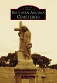 Southern Arizona Cemeteries (eBook, ePUB)