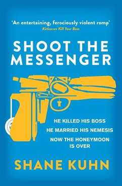 Cover Shoot the Messenger (eBook, ePUB)