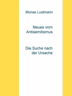 Neues vom Antisemitismus (eBook, ePUB) - Lustmann, Monas