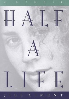 Half a Life (eBook, ePUB) - Ciment, Jill