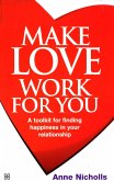 Make Love Work For You (eBook, ePUB)