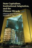 State Capitalism, Institutional Adaptation, and the Chinese Miracle (eBook, PDF)