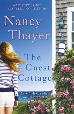 The Guest Cottage (eBook, ePUB) - Thayer, Nancy