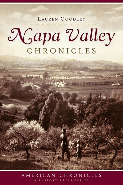 Napa Valley Chronicles (eBook, ePUB) Napa Valley Chronicles (eBook, ePUB)