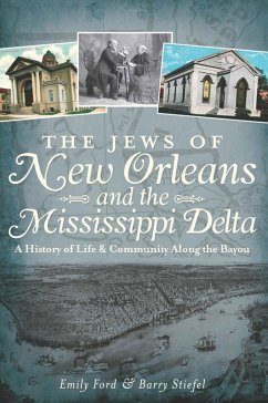Cover Jews of New Orleans and the Mississippi Delta: A History of Life and Community Along the Bayou (eBook, ePUB)
