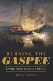 Burning the Gaspee (eBook, ePUB)