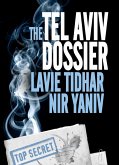 Tel Aviv Dossier (eBook, ePUB)