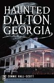 Haunted Dalton, Georgia (eBook, ePUB)