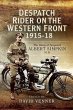Despatch Rider on the Western Front... - Bild 1