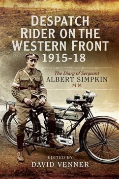 Despatch Rider on the Western Front 1915-18 (eBook, PDF) - Simpkin, Albert