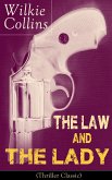 The Law and The Lady (Thriller Classic) (eBook, ePUB)